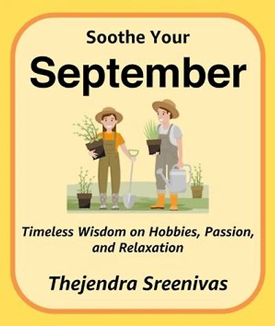 Soothe Your September: The Twelve-Month Transformation Series, #9