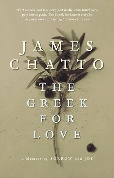 The Greek for Love: A Memoir Of Sorrow And Joy