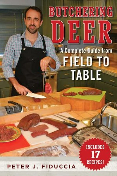 Butchering Deer: A Complete Guide From Field To Table
