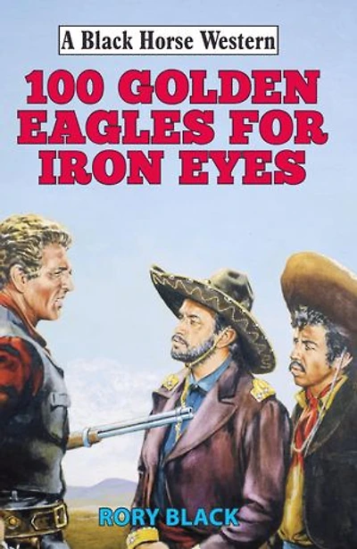 102 Golden Eagles for Iron Eyes