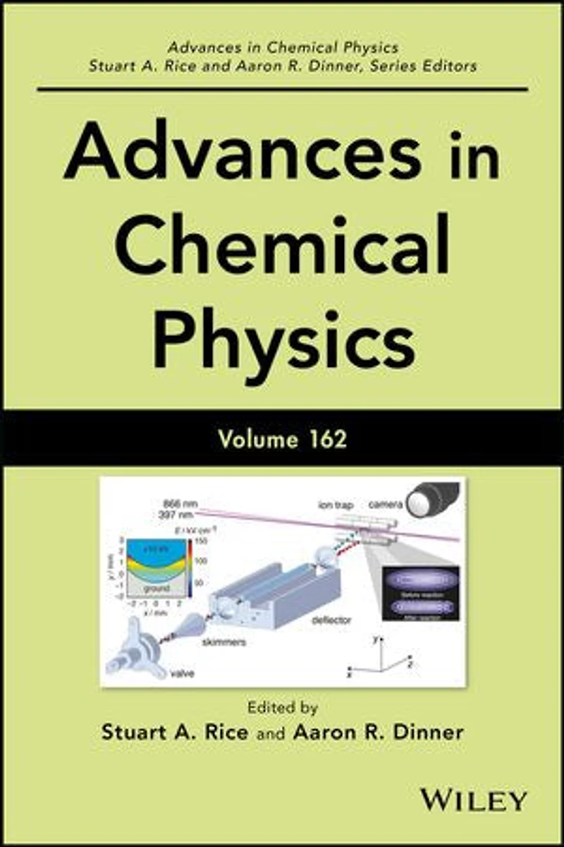 Advances Chemical Physics, Volume 162