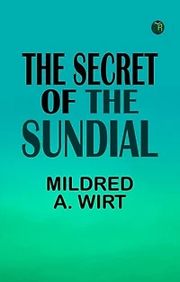 The Secret of the Sundial
