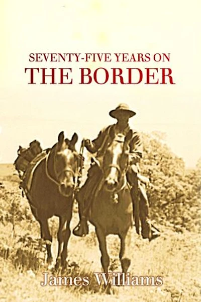 Seventy-five Years on the Border