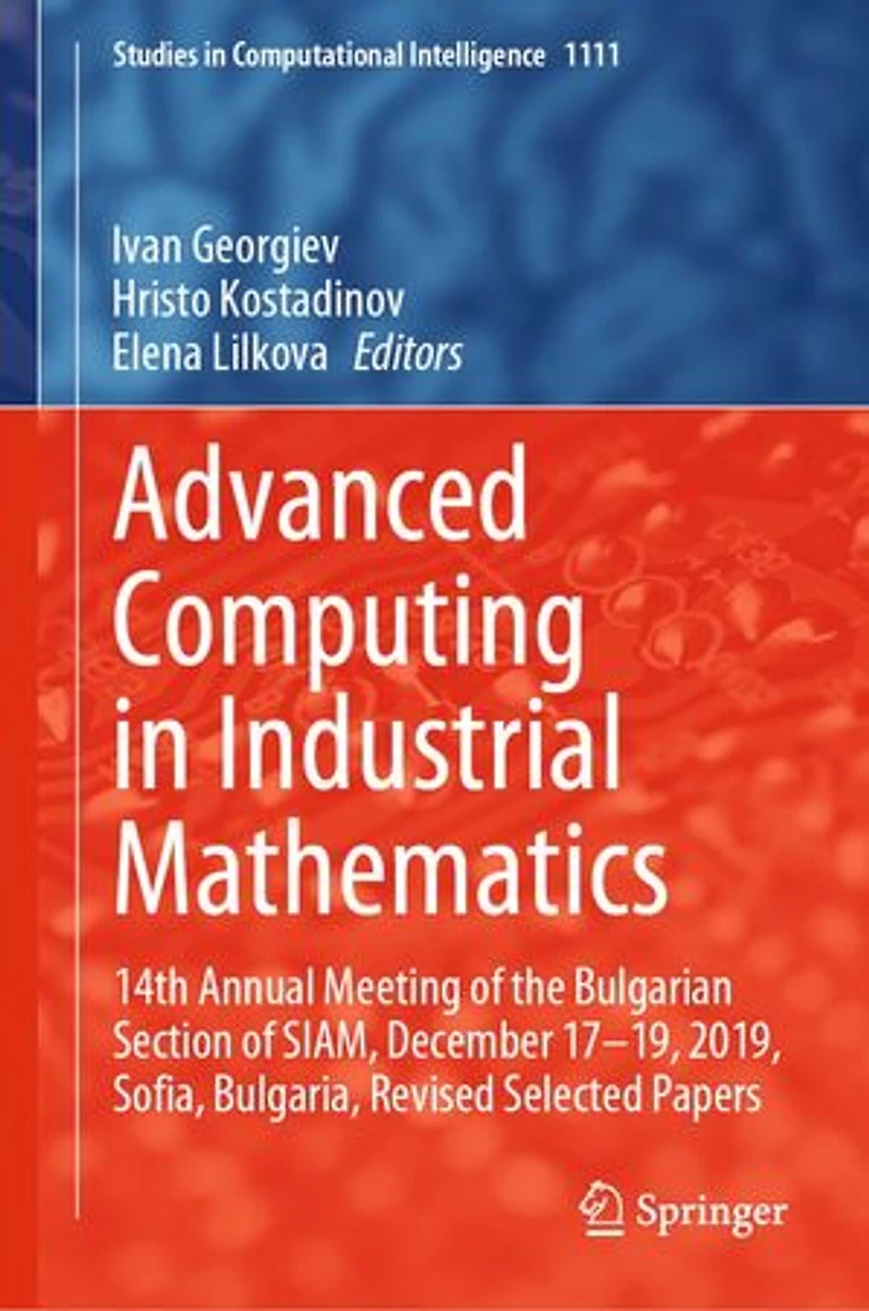 Advanced Computing Industrial Mathematics: 14th Annual Meeting of the Bulgarian Section SIAM, December 17-19, 2019, Sofia, Bulgaria, Revised Selected Papers