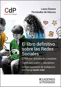 El libro definitivo sobre Redes Sociales (2.ª Edición): Claves para padres y educadores