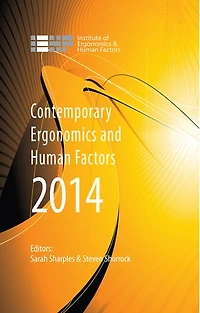 Contemporary Ergonomics And Human Factors 2015: Proceedings Of The International Conference On