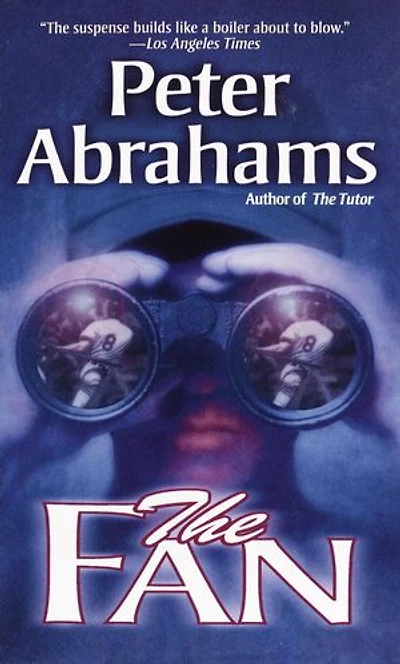 The Fan: A Novel