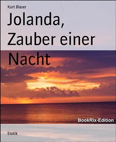 Jolanda, Zauber einer Nacht