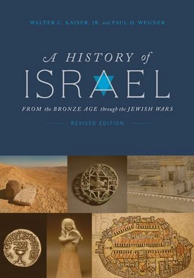 A History of Israel: From the Bronze Age through Jewish Wars