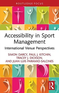 Accessibility Sport Management: International Venue Perspectives