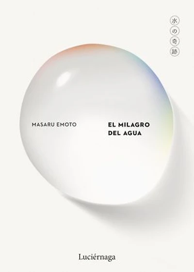 El milagro del agua