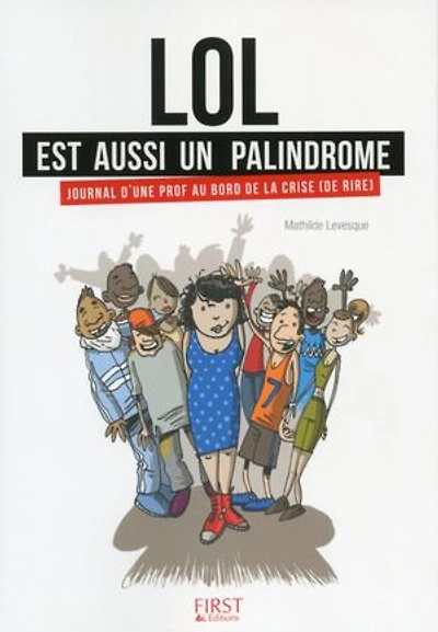 Lol est aussi un palindrome