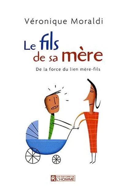 FILS DE SA MERE -LE