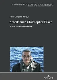 Arbeitsbuch Christopher Ecker: Aufsaetze Und Materialien
