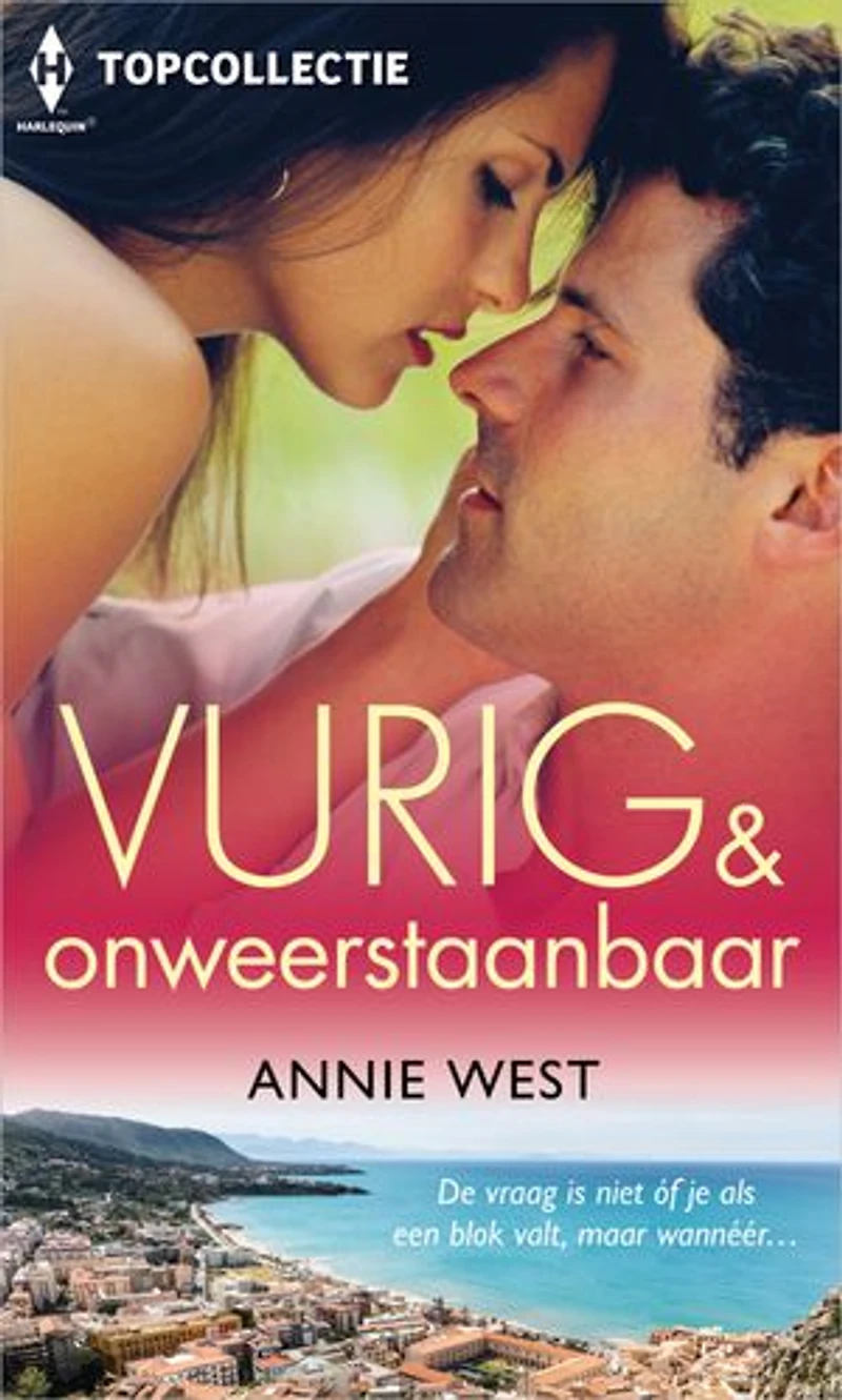 Vurig & onweerstaanbaar: Door verlangen gevangen / Onmogelijk verleidelijk / Vergeten verlangens