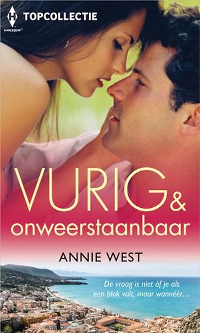 Vurig & onweerstaanbaar: Door verlangen gevangen / Onmogelijk verleidelijk / Vergeten verlangens