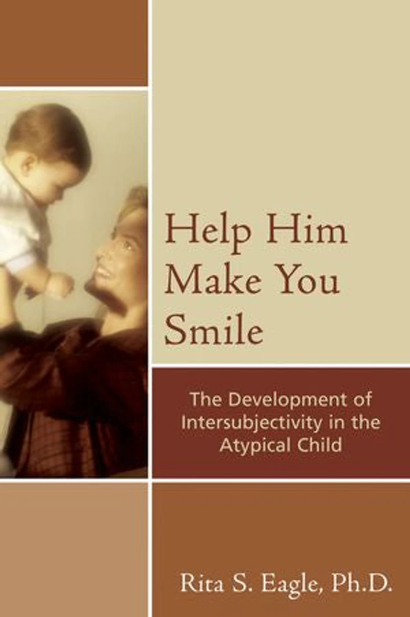 Help Him Make You Smile: the Development of Intersubjectivity Atypical Child
