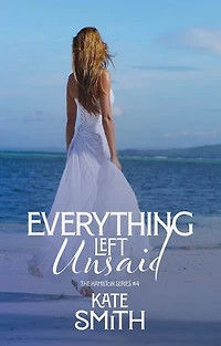 Everything Left Unsaid