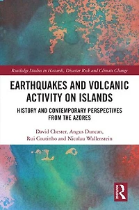 Earthquakes and Volcanic Activity on Islands: History Contemporary Perspectives from the Azores