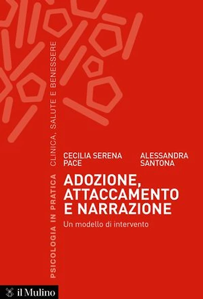 Adozione, attaccamento e narrazione: Un modello di intervento