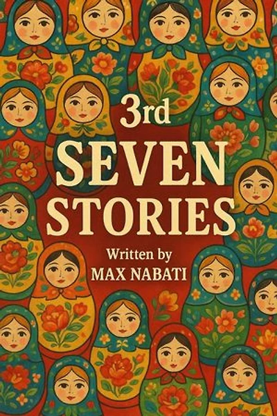 3rd Seven Stories: Seven Stories, #3