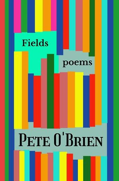 Fields: Poems