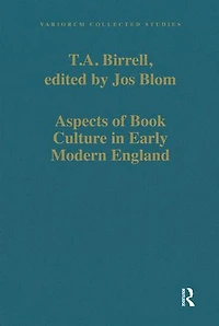 Aspects of Book Culture in Early Modern England