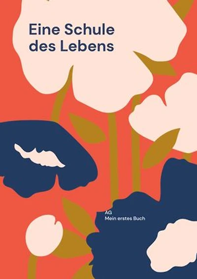Eine Schule des Lebens