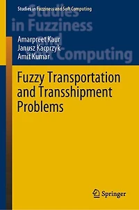 Fuzzy Transportation and Transshipment Problems