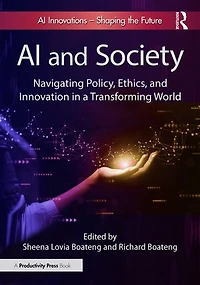 AI and Society: Navigating Policy, Ethics, Innovation a Transforming World