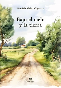 Bajo el cielo y la tierra