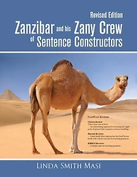 Zanzibar and his Zany Crew of Sentence Constructors