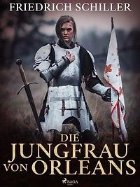 Die Jungfrau von Orleans