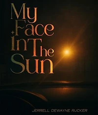 MY FACE IN THE SUN