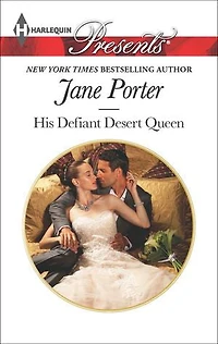 His Defiant Desert Queen: A Contemporary Royal Romance