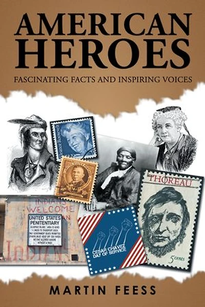 American Heroes: Fascinating Facts and Inspiring Voices