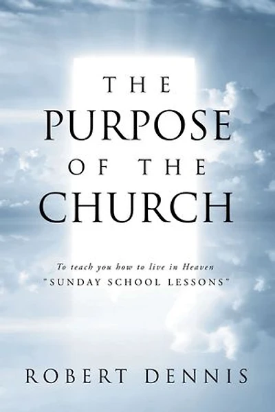 The Purpose of the Church