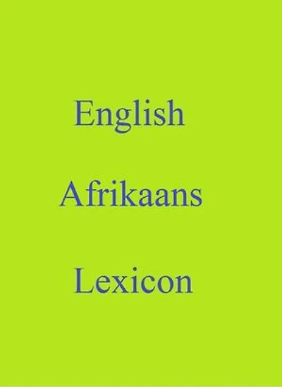 English Afrikaans Lexicon