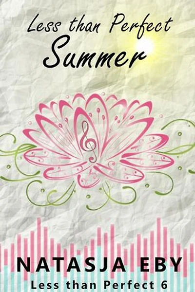 Less than Perfect Summer: Less than Perfect, #6