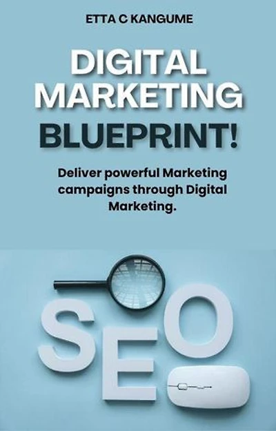 Digital Marketing Blue Print