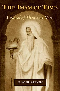 The Imam of Time: A Novel of Then and Now