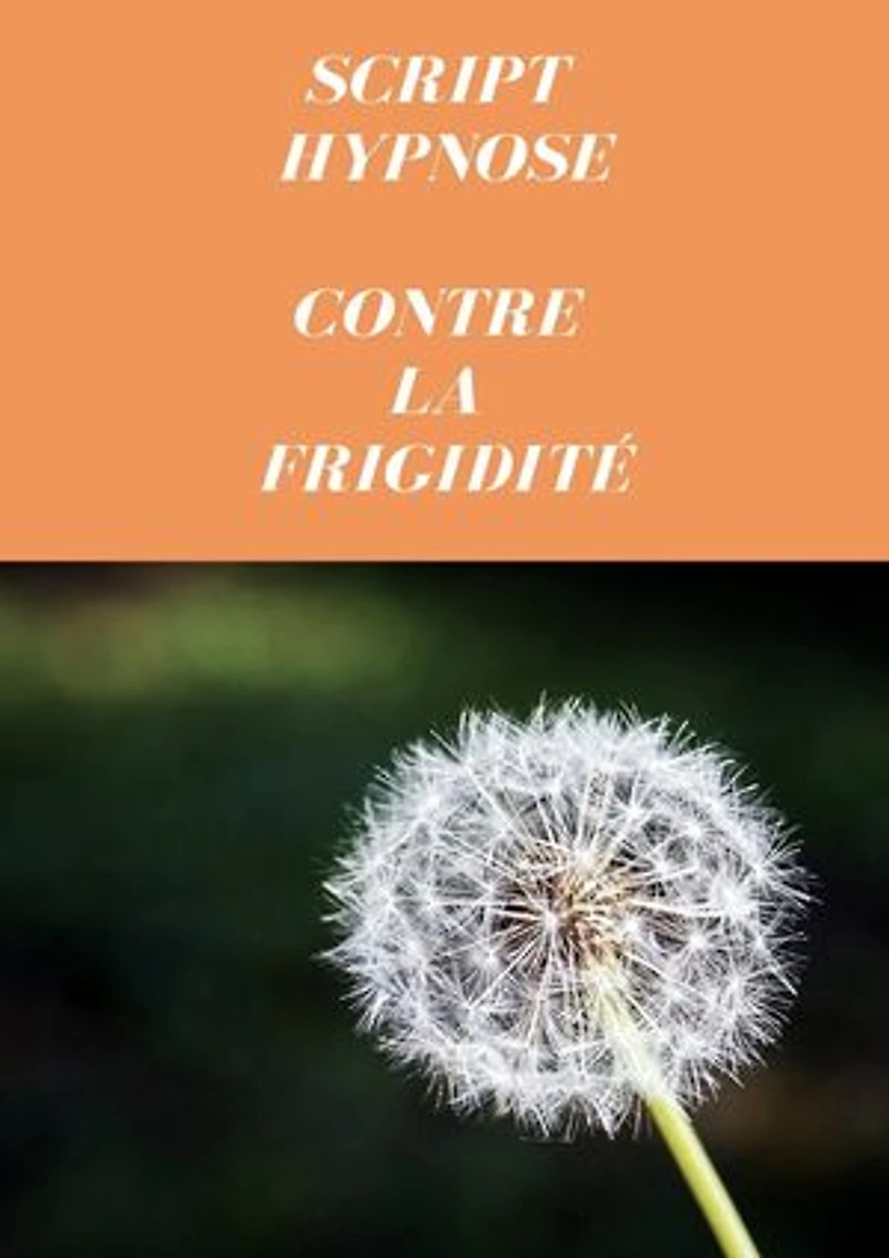 Script contre la frigidité