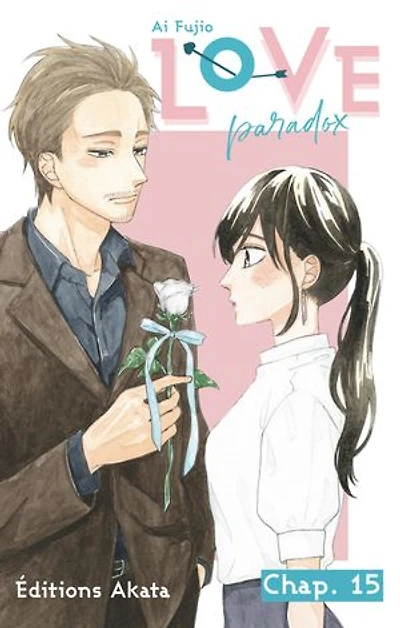 Love Paradox - Chapitre 15 (VF)