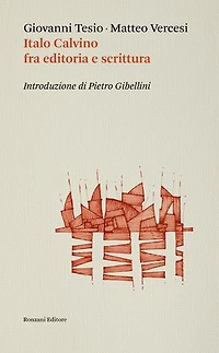 Italo Calvino, fra editoria e scrittura