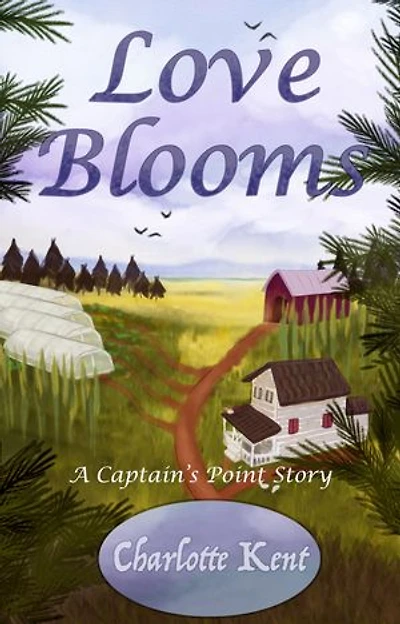 Love Blooms: A Captain's Point Story