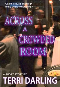 Across a Crowded Room