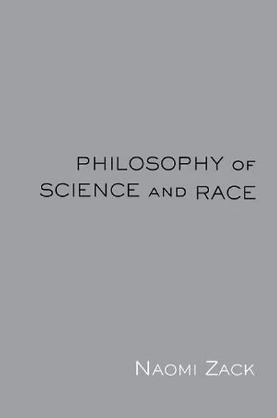 Philosophy of Science and Race