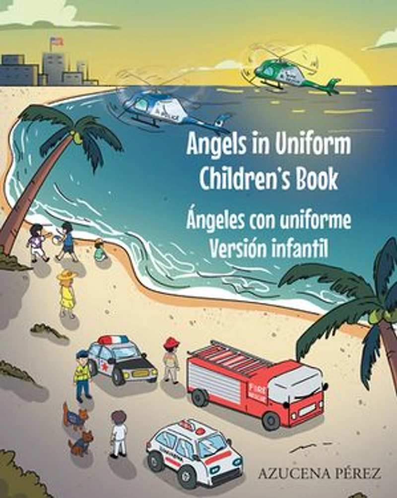 Angels Uniform Children's book: Ángeles con Uniforme Versión infantil