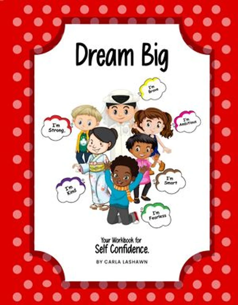 Dream Big