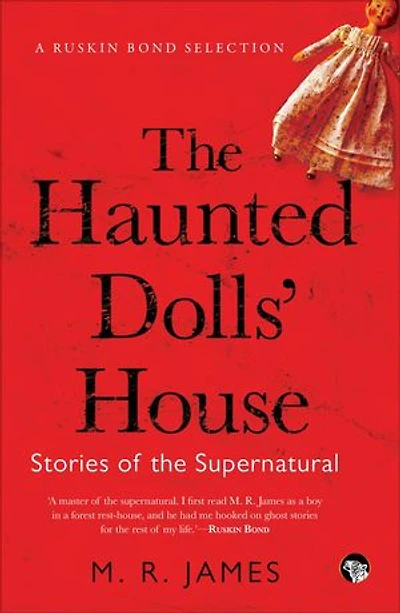 The Haunted Dolls' House: Stories of the Supernatural
